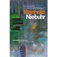 Doctrine of Humanity in the Theology of Reinhold Niebuhr