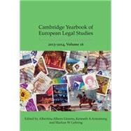 Cambridge Yearbook of European Legal Studies, Vol 16 2013-2014 Volume 16, 2013-2014