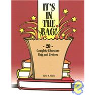 It's in the Bag! : 20 Complete Literature Bags and Centers