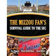 The Mizzou Fan's Survival Guide to the Sec