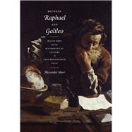 Between Raphael and Galileo