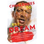 Challenges to the Dream