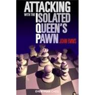 Attacking With the Isolated Queen's Pawn