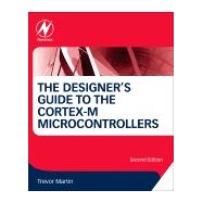 The Designer's Guide to the Cortex-m Microcontrollers
