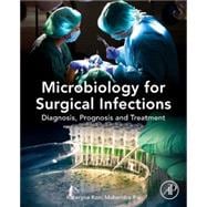 Microbiology for Surgical Infections