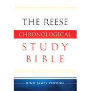 The Reese Chronological Study Bible