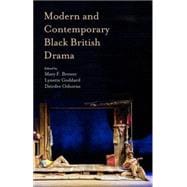 Modern and Contemporary Black British Drama