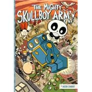 The Mighty Skullboy Army Volume 1