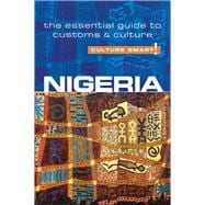 Nigeria - Culture Smart! The Essential Guide to Customs & Culture