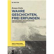Wahre Geschichten, Frei Erfunden