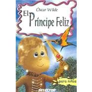 El Principe Feliz / The Happy Prince