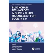 Blockchain Technology in Supply Chain Management for Society 5.0