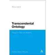 Transcendental Ontology Essays in German Idealism