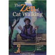 The Zen of Cat Walking