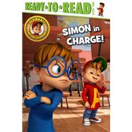 Simon in Charge! Ready-to-Read Level 2