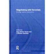 Negotiating with Terrorists: Strategy, Tactics, and Politics