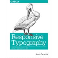 Responsive Typography, 1st Edition