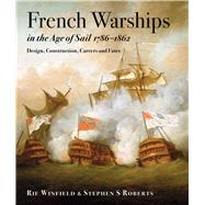 French Warships in the Age of Sail 1786-1862
