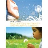 Study Guide to Accompany Maternity and Pediatric Nursing