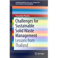 Challenges for Sustainable Solid Waste Management