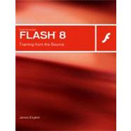 Macromedia Flash 8 : Training from the Source,9780321336293