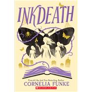 Inkdeath (Inkheart Trilogy, Book 3)