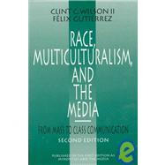 Race, Multiculturalism, and the Media