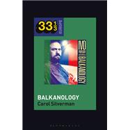 Ivo Papasov’s Balkanology