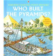 Who Built the Pyramids?