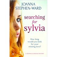 Searching for Sylvia A Mystery Drama that Will Keep You Turning the Pages