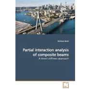 Partial Interaction Analysis of Composite Beams