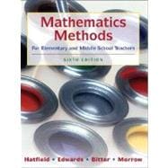 Mathematics Methods for Elementary and Middle School Teachers, 6th Edition