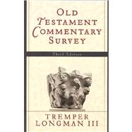 Old Testament Commentary Survey, 3rd ed.