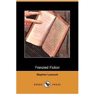 Frenzied Fiction (Dodo Press)