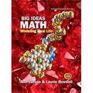 Big Ideas Math: Modeling Real Life Common Core - Grade 7 Student Edition