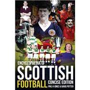 Encyclopaedia of Scottish Football Concise Edition