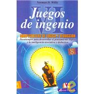 Juegos De Ingenio / The Little Giant Book of Logic Puzzles