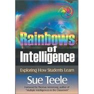 Rainbows of Intelligence : Exploring How Students Learn