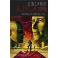 Null-A Continuum : Continuing A. E. van Vogt's the World of Null-A