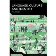 Language, Culture and Identity An Ethnolinguistic Perspective
