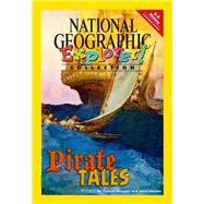 Explorer Books (Pathfinder Social Studies: U.S. History): Pirate Tales