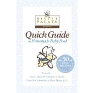 Petite Palate Quick Guide to Homemade Baby Food