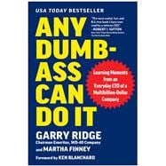 Any Dumb-Ass Can Do It