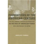 Foundations of the American Century