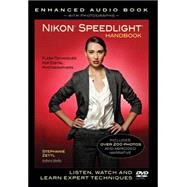 Nikon Speedlight Handbook; Flash Techniques for Digital Photographers
