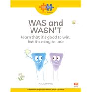 Read + Play: Was and Wasn’t learn that it’s good to win, but it’s okay to lose