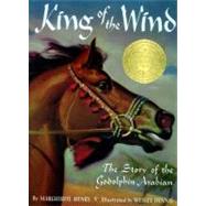 King of the Wind The Story of the Godolphin Arabian