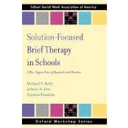 Solution Focused Brief Therapy in Schools A 360 Degree View of Research and Practice