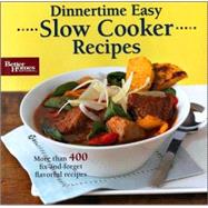 Better Homes and Gardens Dinnertime Easy Slow Cooker Recipes