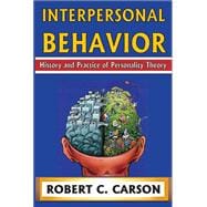 Interpersonal Behavior: History and Practice of Personality Theory